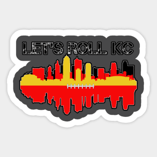 Let's Roll Kansas City Sticker